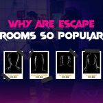 Why Are Escape Rooms So Popular
